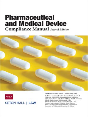 cover image of AHLA Pharmaceutical and Medical Device Compliance Manual (AHLA Members)